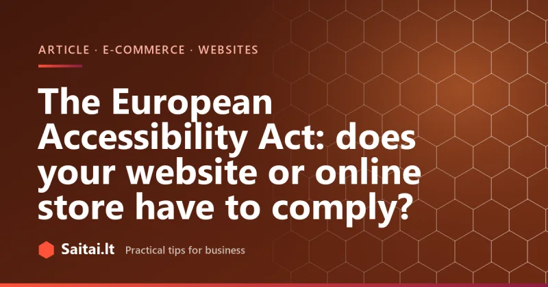 The European Accessibility Act: does your website or online store have to comply?